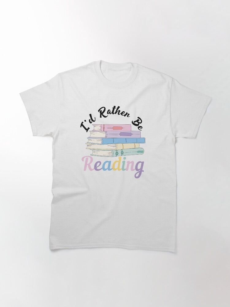 I'd Rather be... T-shirt Collection
