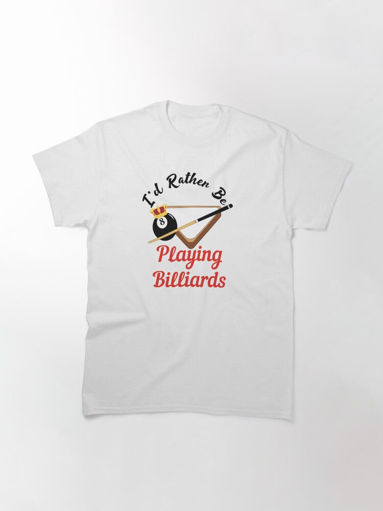 I'd Rather be... T-shirt Collection