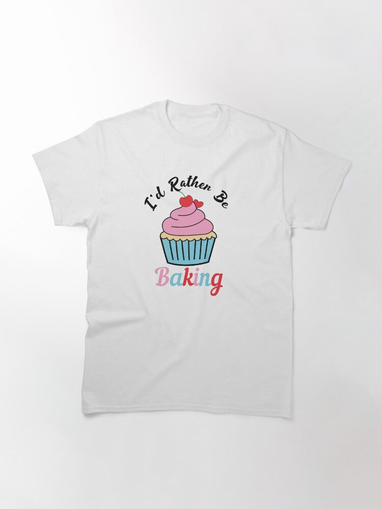 I'd Rather be... T-shirt Collection